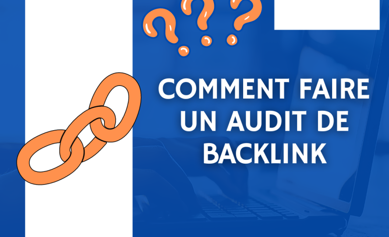 Comment faire un audit de backlink - Blueseodesign